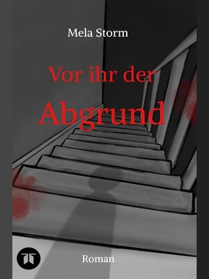 cover image of Vor ihr der Abgrund